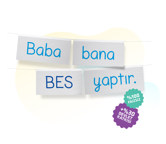 Erken BES ile çocuğunuzun geleceğine şimdiden yatırım yapın.